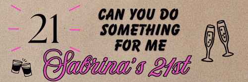 Made my friends 21st banner!