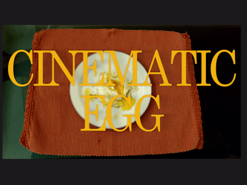 Cinematic Egg Youtube Video