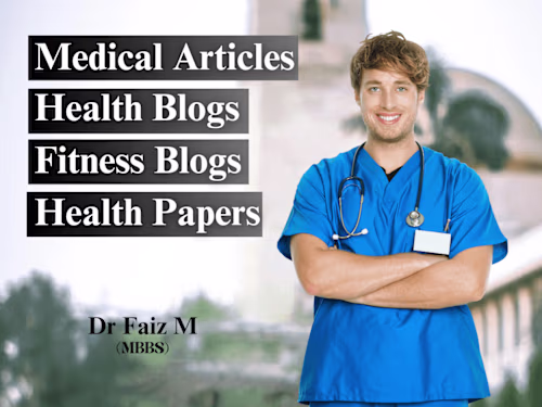 Project: Writing Medical Articles & Health  Blogs as Doctor