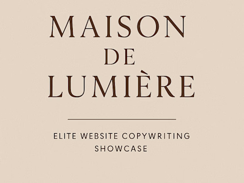 Maison de Lumière – Elite Website Copywriting Showcase