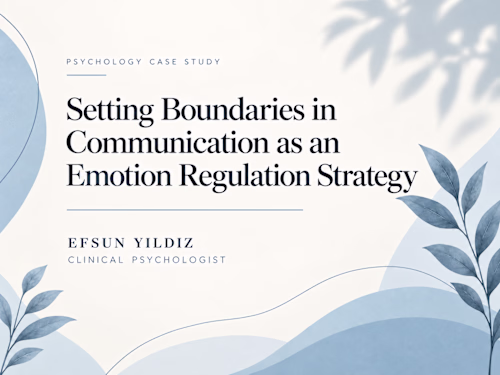 Setting Communication Boundaries for Emotion Regulation