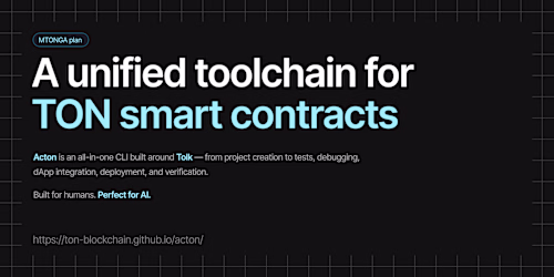 TON Blockchain / Acton Campaign