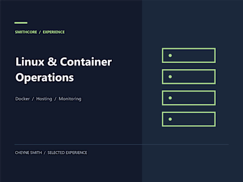 SmithCore: Linux & Container Operations