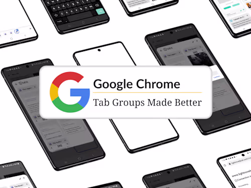 Chrome - Tab Groups Made Better