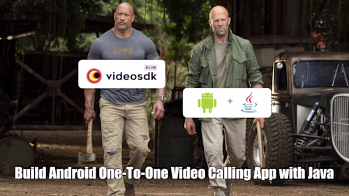 Technical Blog | Build 1-on-1 video chat Android/Java app