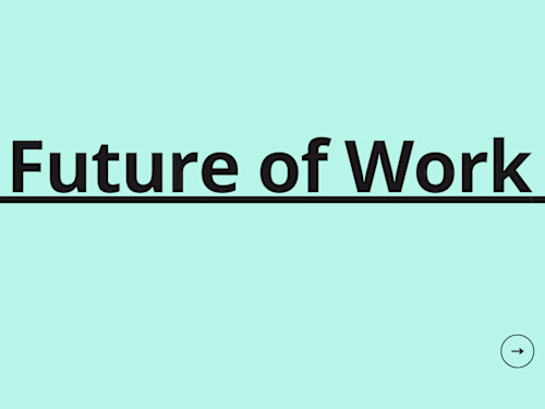 The Future of work