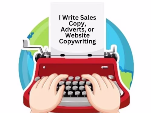 I Write Sales Copy, Adverts, or Website Copywriting
