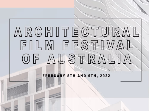 Architectural Film Festival: A Proposal