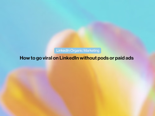 LinkedIn Organic Marketing for Tech Founder & Investor