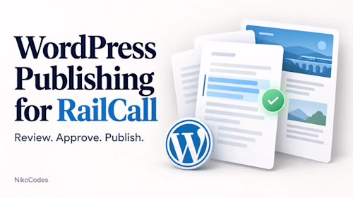 RailCall: Review WordPress Changes Before
