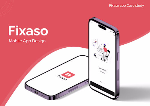 Fixaso Mobile App Design & Development