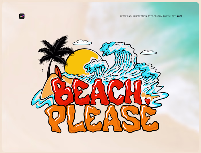 Beach, Please Hand-Drawn Lettering & Illustration