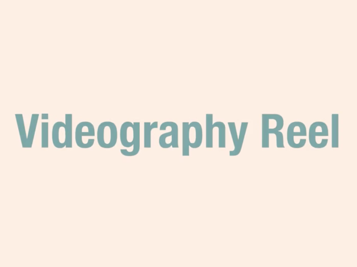 Videography Reel