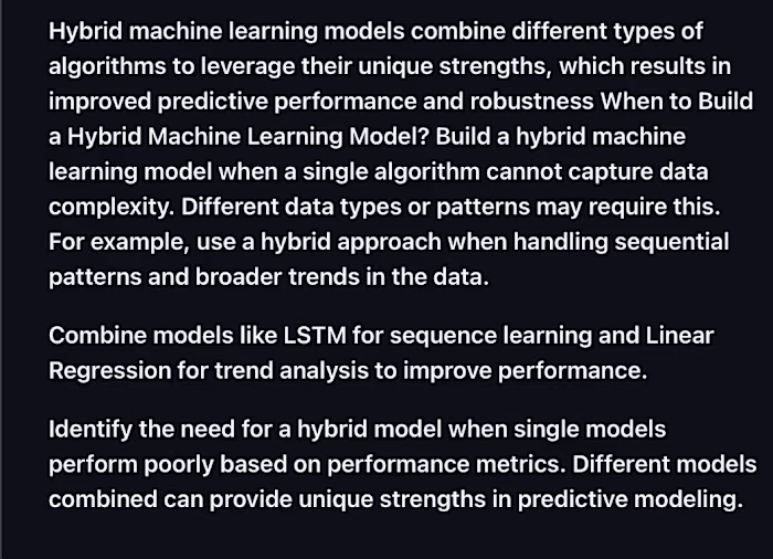 Hybrid machine learning models combine