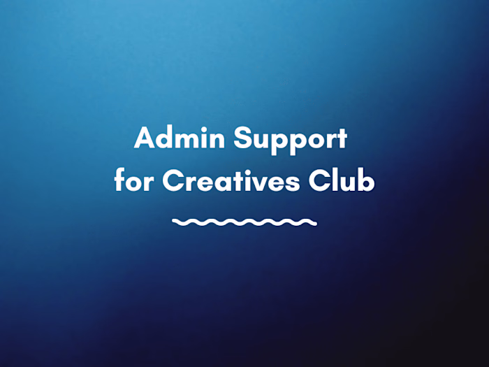 Admin Support for Creatives Club