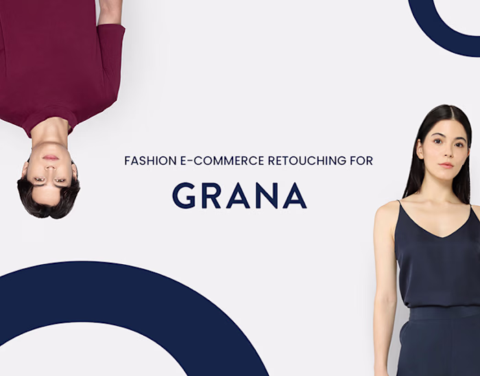 FASHION E-COMMERCE IMAGE RETOUCHING | GRANA