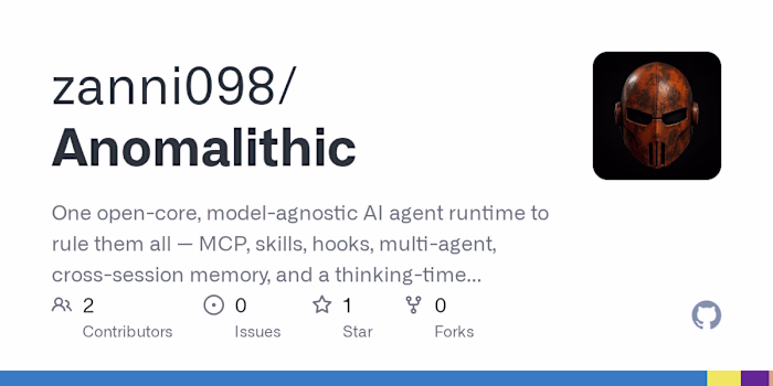 Anomalithic — Model-Agnostic AI Agent Runtime