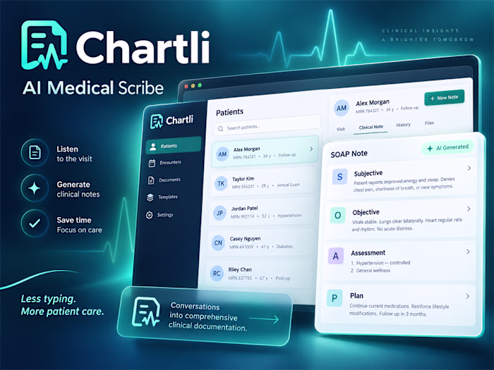 Chartli — AI Medical Scribe & Clinical Documentation Platform