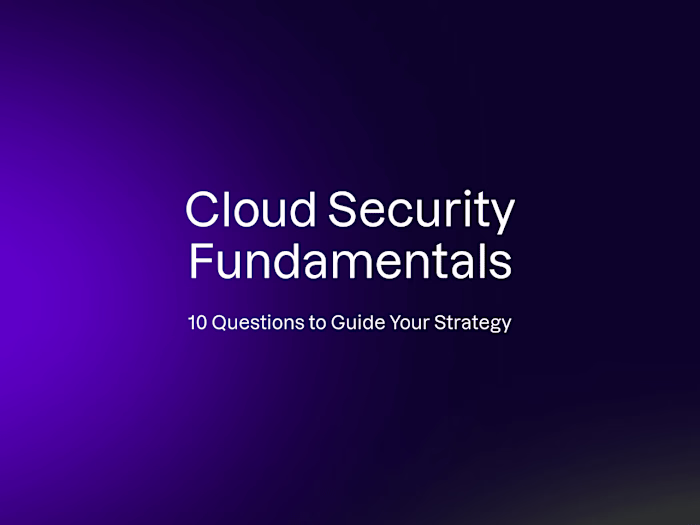 Cloud Security Fundamentals: 10 Questions To Ask