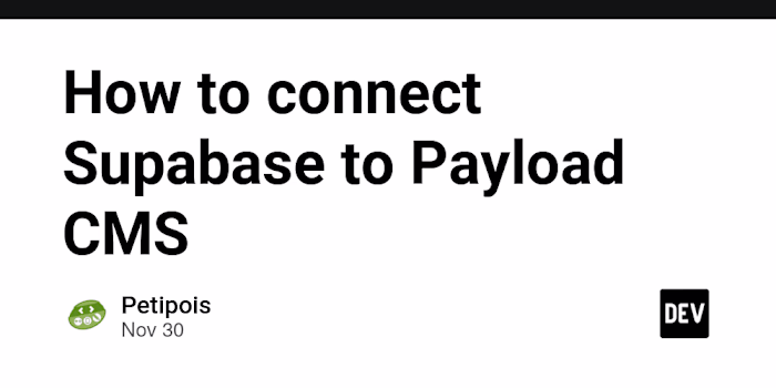 How to connect Supabase to Payload CMS