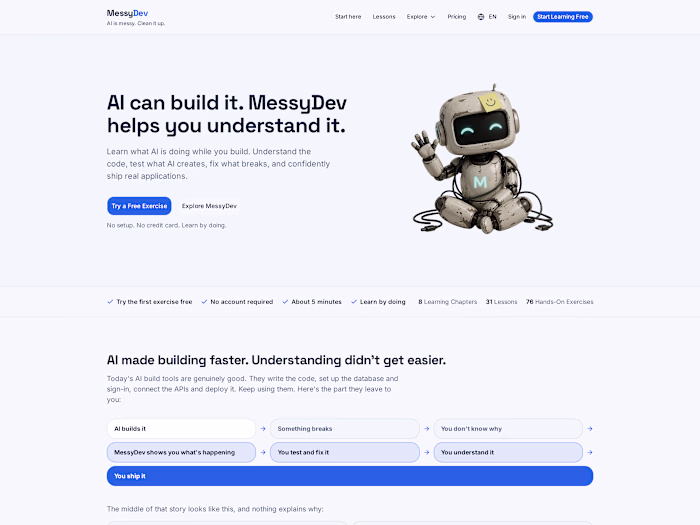 Built MessyDev, a hands-on AI
