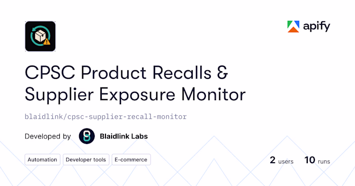 CPSC Supplier Recall Exposure Monitor