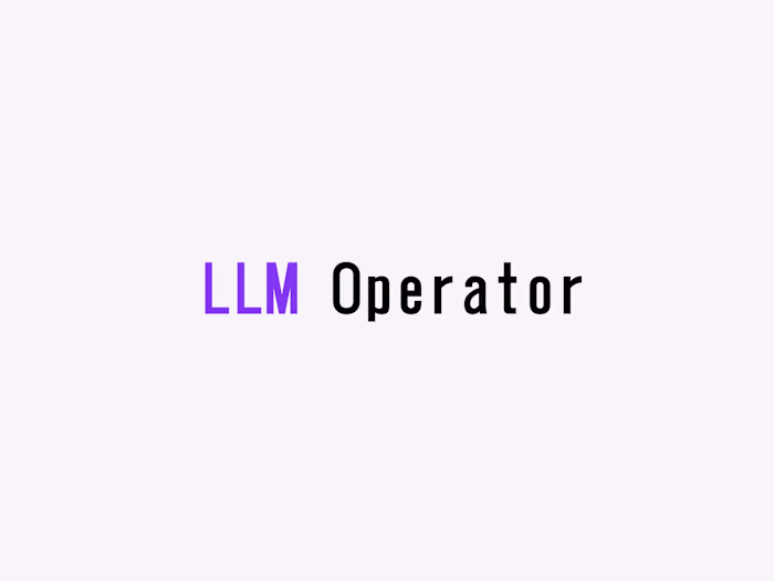 LLM Operator | Watch your AI browse Internet