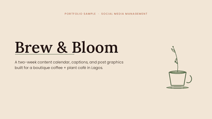 Brew & Bloom — Social Media Management (Concept Project)