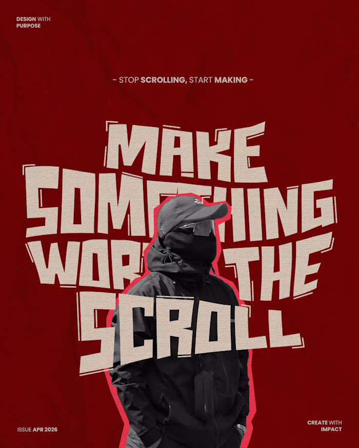 Make Something Worth The Scroll