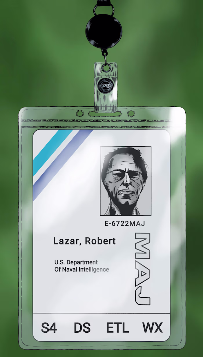 August 19th 2023 - Bob Lazar Area 51 ID Badge