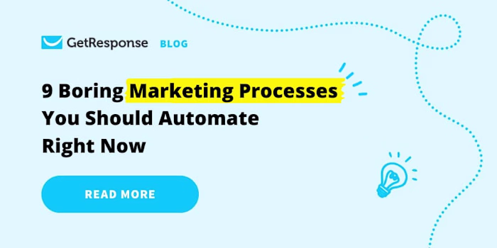 9 Boring Marketing Processes You Should Automate Right Now