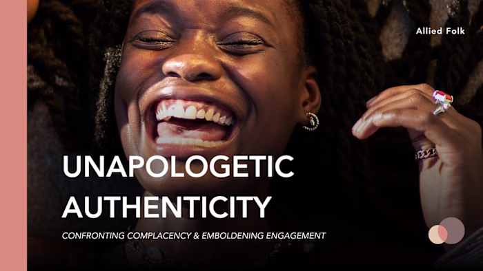 Unapologetic  Authenticity Collective Gathering 