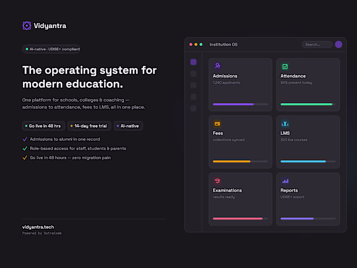 Vidyantra — an institutional OS