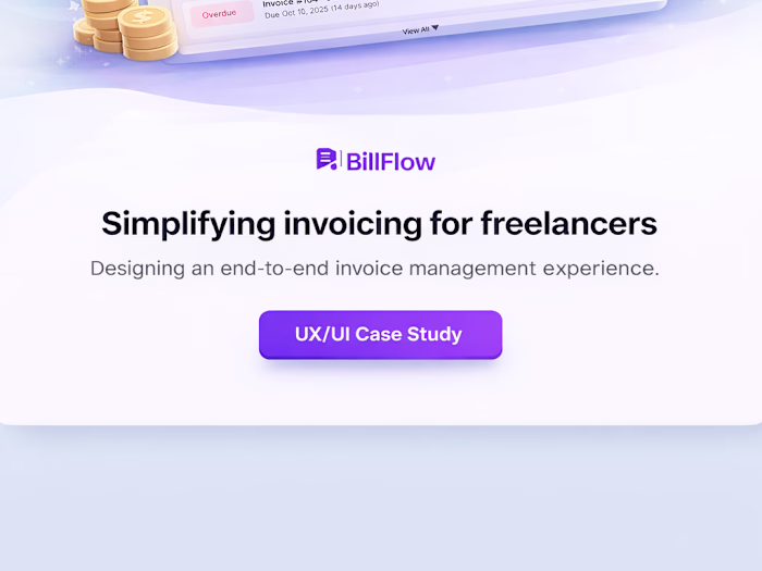 Designing BillFlow for Streamlined Freelance Invoicing