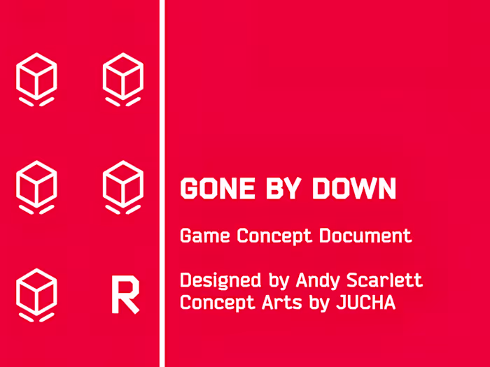 GONE BY DAWN: Game Concept Design