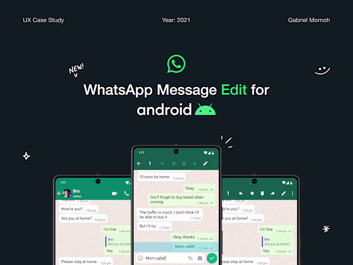 WhatsApp Edit Feature for Android - UX Case Study
