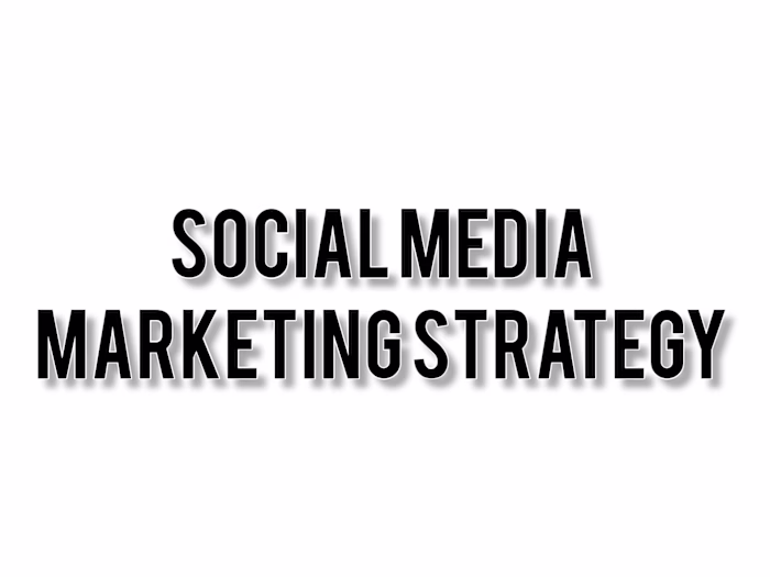 Project: Social Media Marketing Strategy