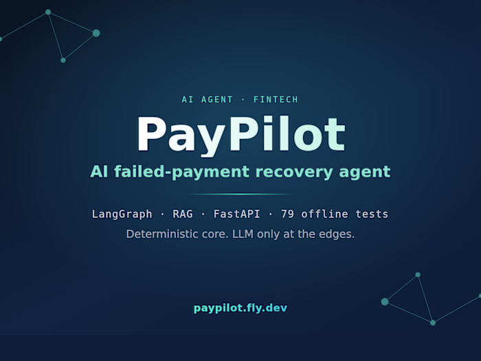 PayPilot: AI Failed-Payment Recovery Agent