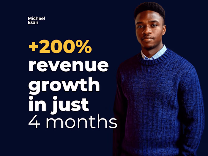 +200% revenue growth in just 4 months