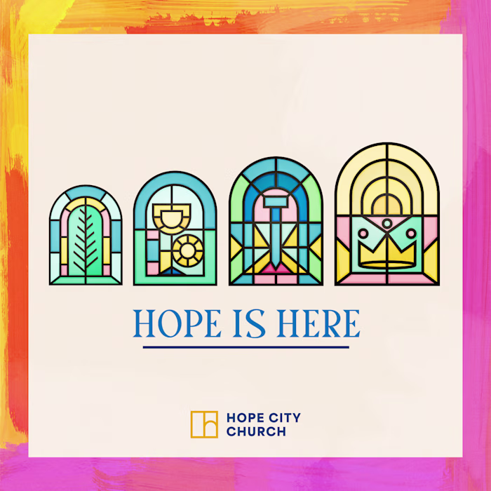Easter at Hope City 