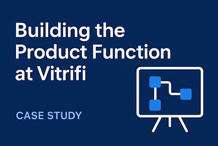 Building the Product Function at Vitrifi