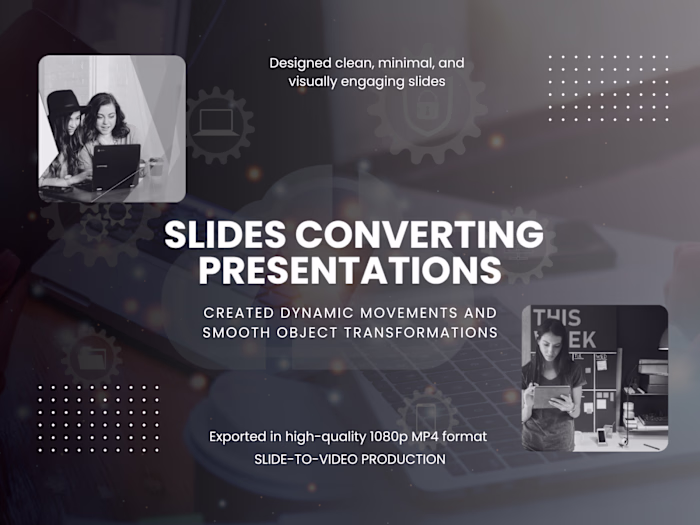 Video Production: From Slides to Presentation
