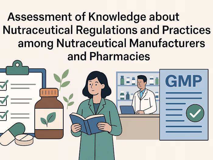 View of Assessment of knowledge about Nutraceutical Regulations…