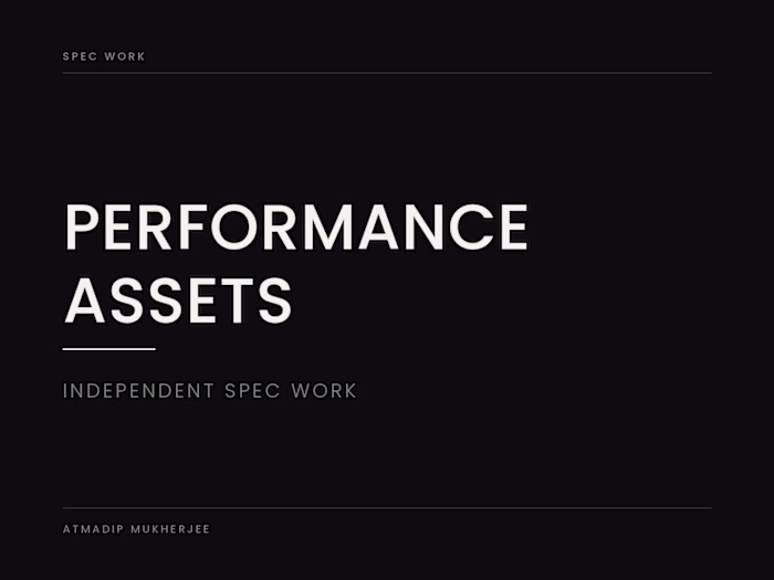 Performance Assets — Independent Spec Work