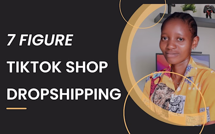 I will tiktok shop dropshipping shopify ecommerce marketing man…