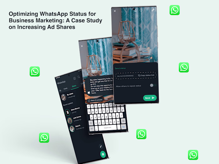 Optimizing WhatsApp Status for Business Marketing: A Case Study 