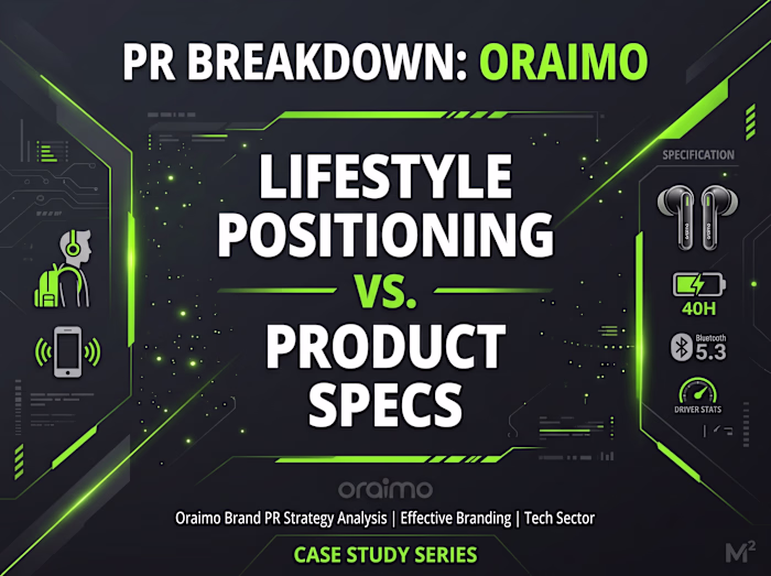 PR Case Study: Oraimo’s Lifestyle Strategy