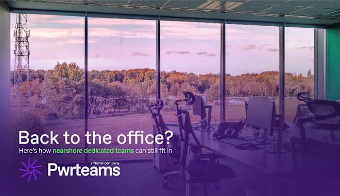 Back to the office? Here’s how nearshore dedicated teams can...
