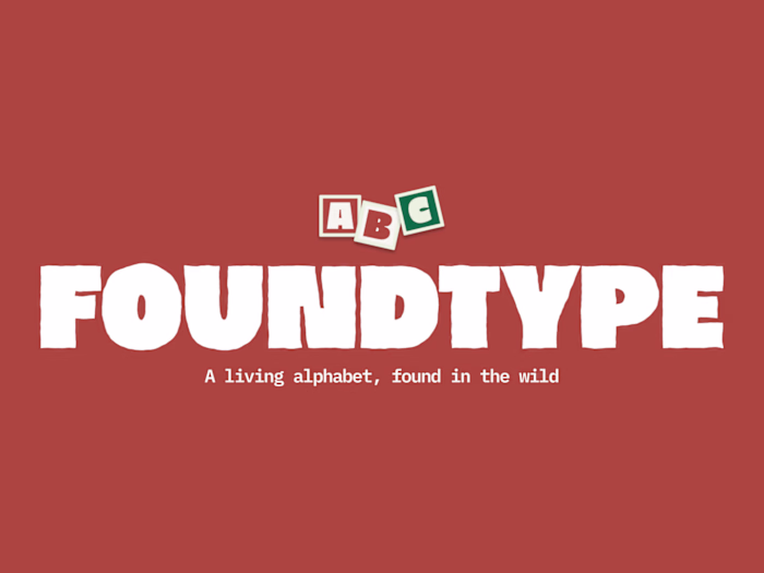 Found Type - A living