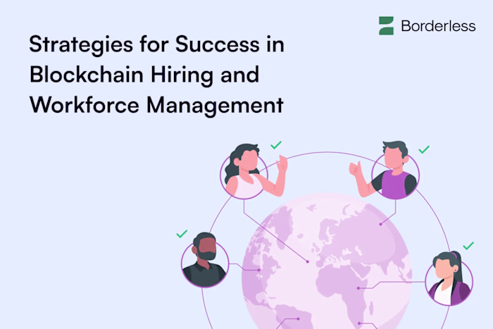 Strategies for Success in Blockchain Hiring and Workforce Manag…